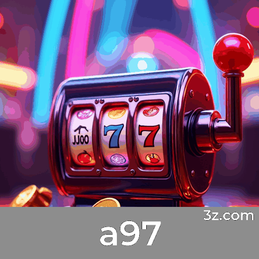 A97: Seu Cassino Online Premiado e Seguro